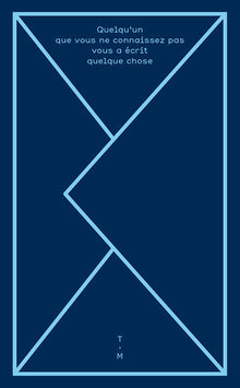 Quelqu'un que vous ne connaissez pas vous a écrit quelque chose...