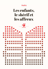 Les enfants le shérif et les affreux