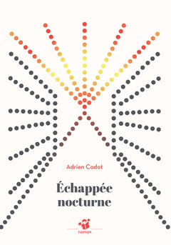 Échappée nocturne