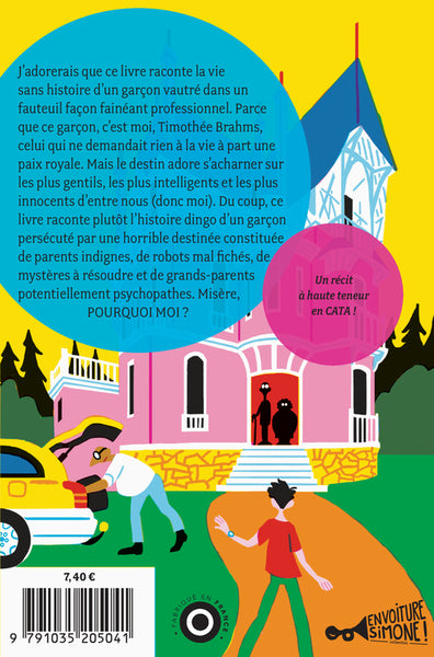 Timothée Brahms et les dingueries follement dangereuses des mondes possibles