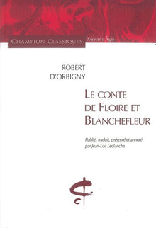 Le Conte de Floire et Blanchefleur