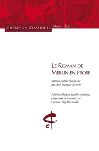 Le Roman de Merlin en prose (bilingue)
