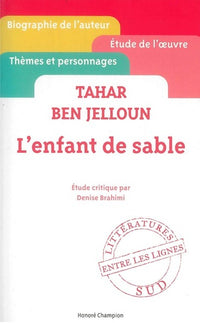 L'Enfant de sable - Tahar Ben Jelloun - Etude critique