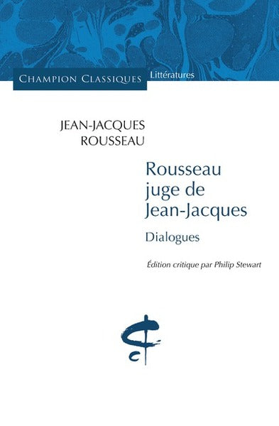 Rousseau juge de Jean Jaques