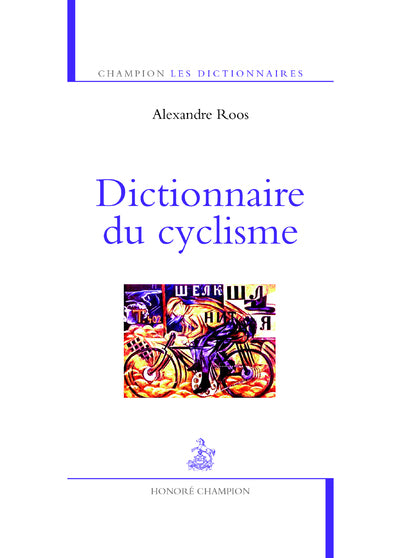 Dictionnaire du cyclisme