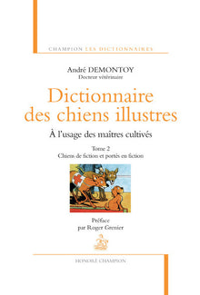 Dictionnaire des chiens illustres - tome 2