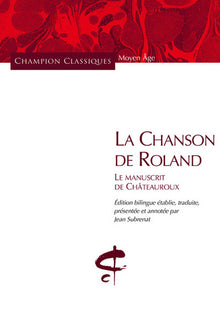 La Chanson de Roland. Le manuscrit de Châteauroux