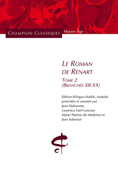 Le Roman de Renart T2 - (Branches XII-XX)