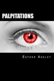 Palpitations: A coeur ouvert