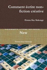 Comment écrire non-fiction créative