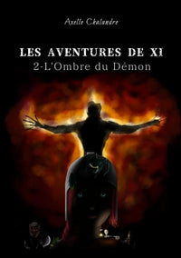 Les Aventures de Xi, 2. L'Ombre du Démon