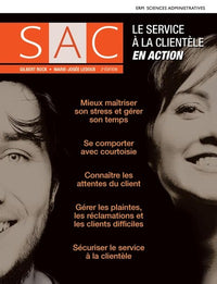 SAC : Le service à la clientèle en action