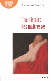 Histoire des maîtresses