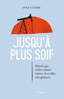 Jusqu'à plus soif