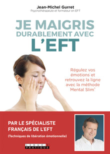 Je maigris durablement avec l'eft