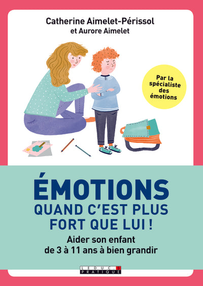 Emotions, quand c'est plus fort que lui !