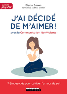 J'ai décidé de m'aimer !