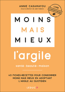 Moins mais mieux avec l'argile