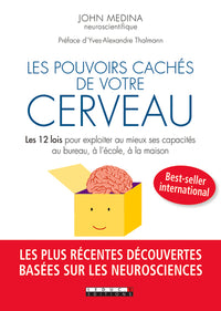 Les pouvoirs cachés de votre cerveau