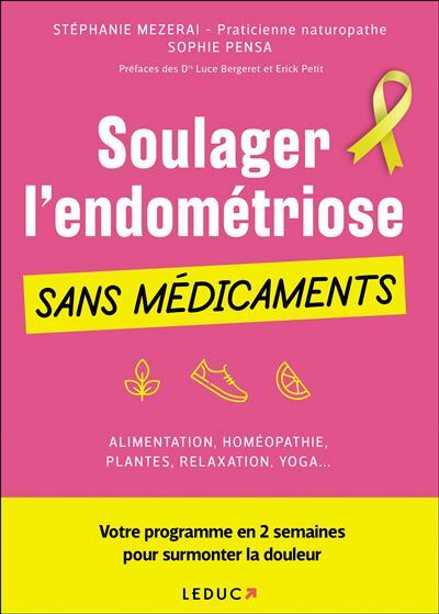 Soulager l'endométriose sans médicaments