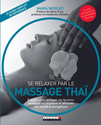 Se relaxer par le massage thaï