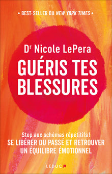Guéris tes blessures
