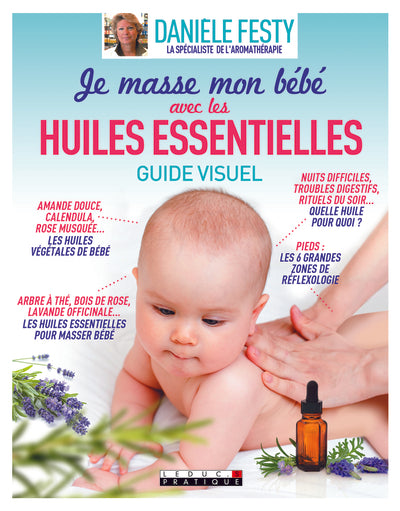 Je masse mon bébé avec les huiles essentielles