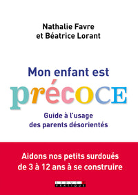Mon enfant est précoce !