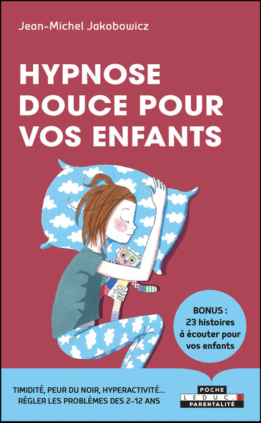 L’hypnose douce pour les enfants