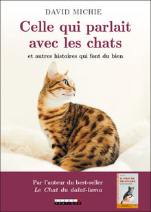 Celle qui parlait avec les chats