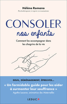 Consoler nos enfants
