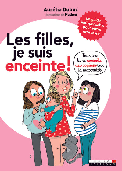 Les filles, je suis enceinte !