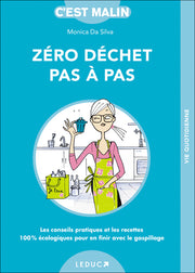 Zéro déchet pas-à-pas, c'est malin