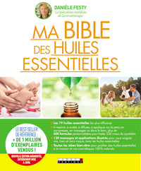 Ma bible des huiles essentielles