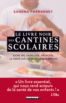 Le livre noir des cantines scolaires