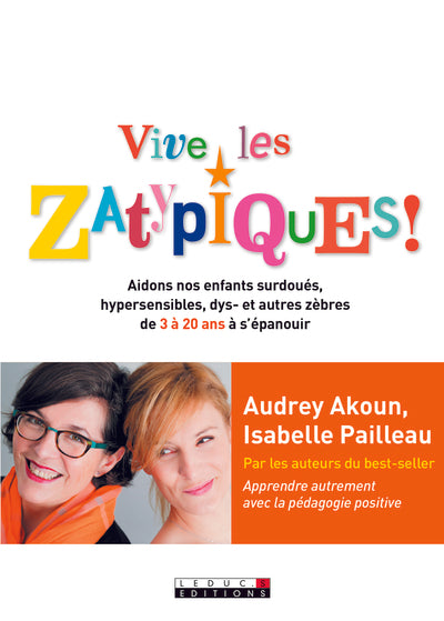 Vive les zatypiques !