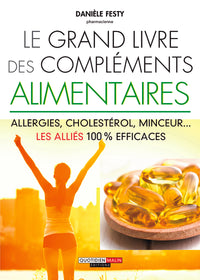 Le grand livre des compléments alimentaires