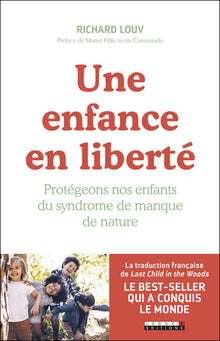 une enfance en liberté