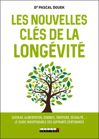 Les nouvelles clés de la longévité