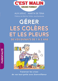 Gérer les colères et les pleurs