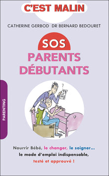 Sos parents débutants, malin