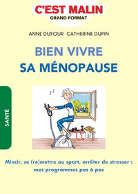 Bien vivre sa ménopause, c'est malin