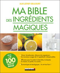 Ma bible des ingrédients magiques