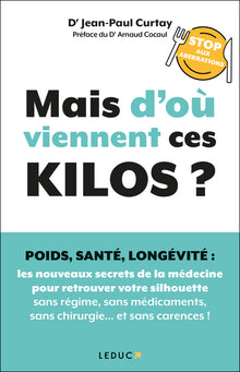 Mais d'où viennent ces kilos ?