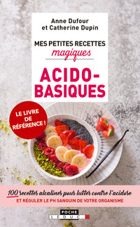 Mes petites recettes magiques acido-basiques