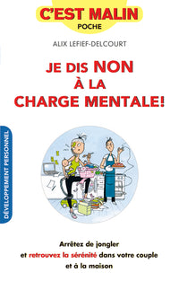 Je dis non à la charge mentale, c'est malin