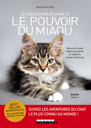 Le chat du Dalaï-Lama et le pouvoir du miaou