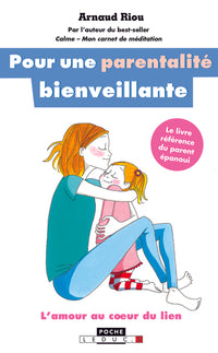 Pour une parentalité bienveillante