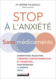 Stop à l'anxiété sans médicaments