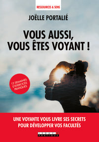 vous aussi vous êtes voyant !
